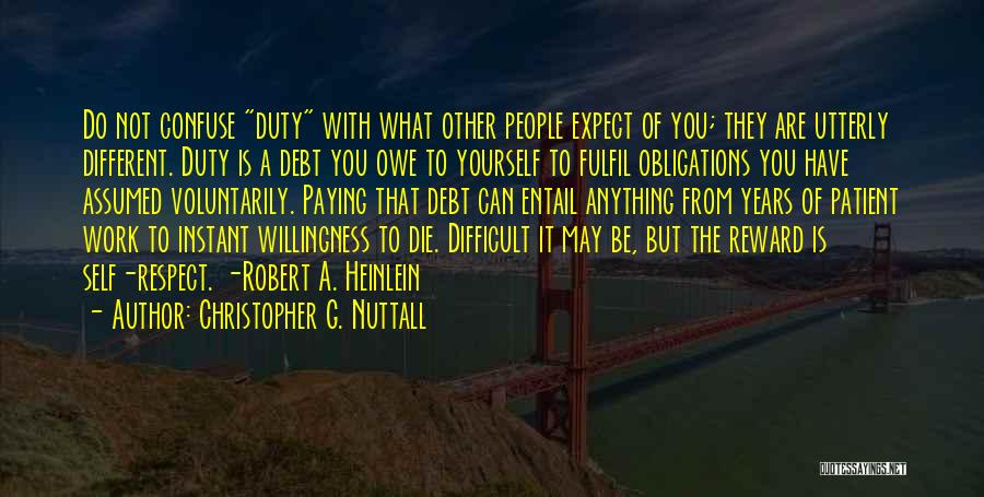 Christopher G. Nuttall Quotes 804285