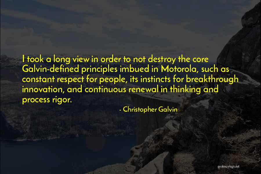 Christopher Galvin Quotes 229907