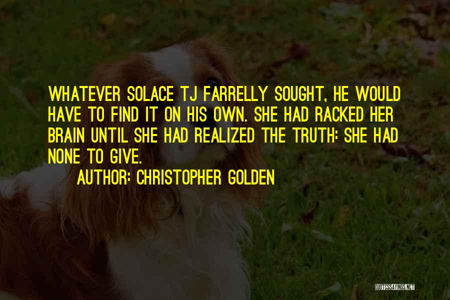 Christopher Golden Quotes 1504107