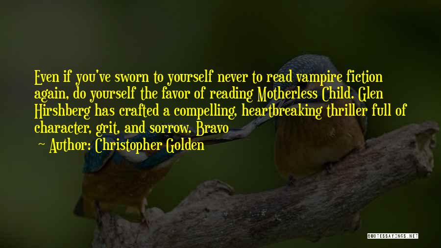 Christopher Golden Quotes 1662299