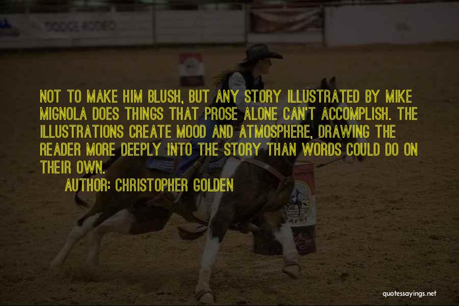 Christopher Golden Quotes 718867