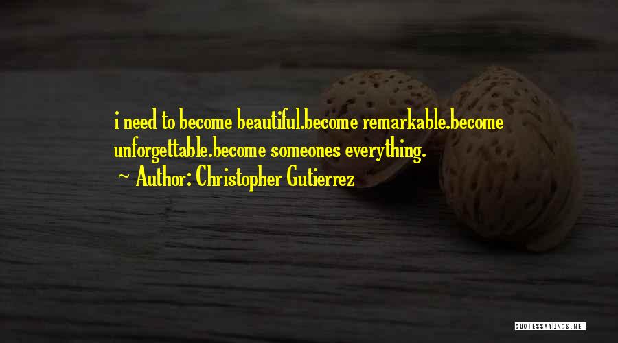 Christopher Gutierrez Quotes 1640848