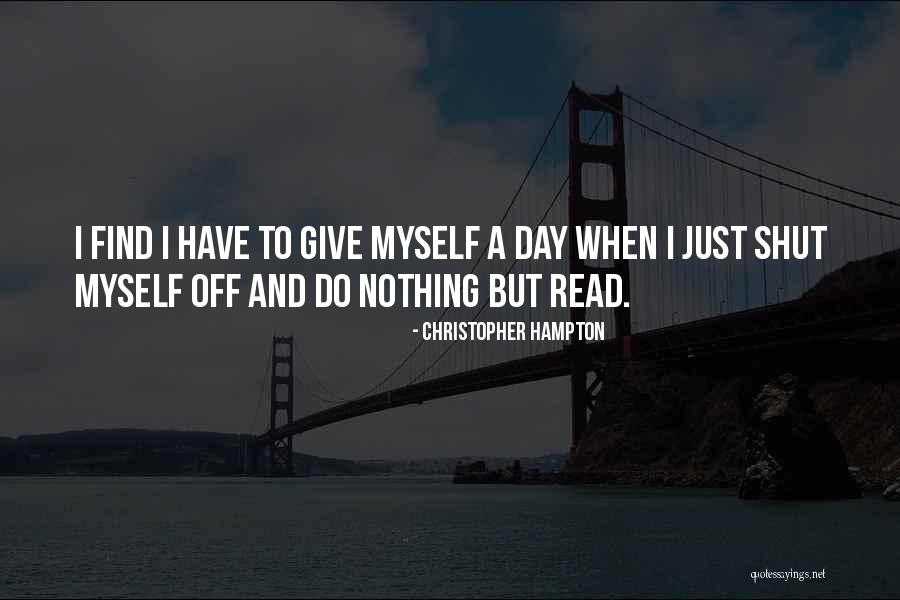 Christopher Hampton Quotes 1386174 Christopher Hampton Quotes 1386174
