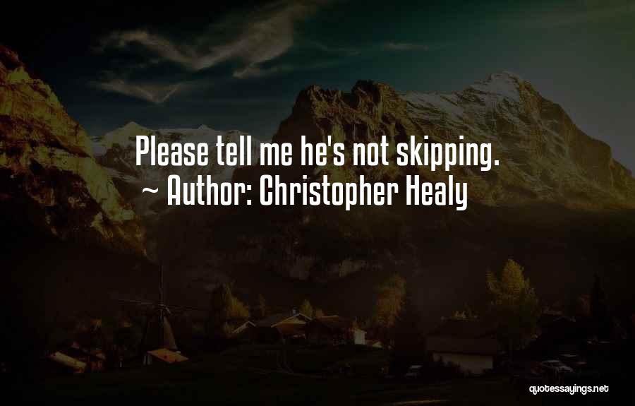 Christopher Healy Quotes 491270