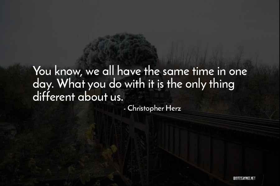 Christopher Herz Quotes 254122