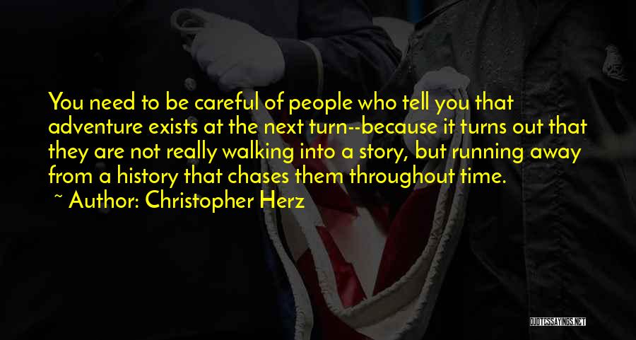 Christopher Herz Quotes 668405