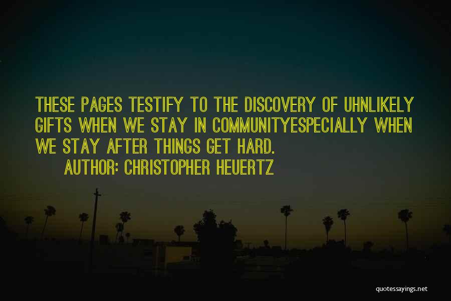 Christopher Heuertz Quotes 711246