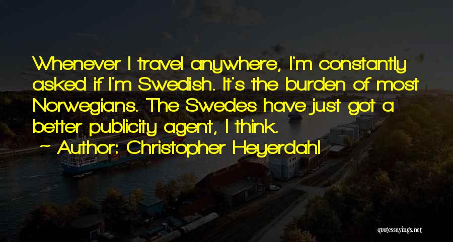 Christopher Heyerdahl Quotes 2156223