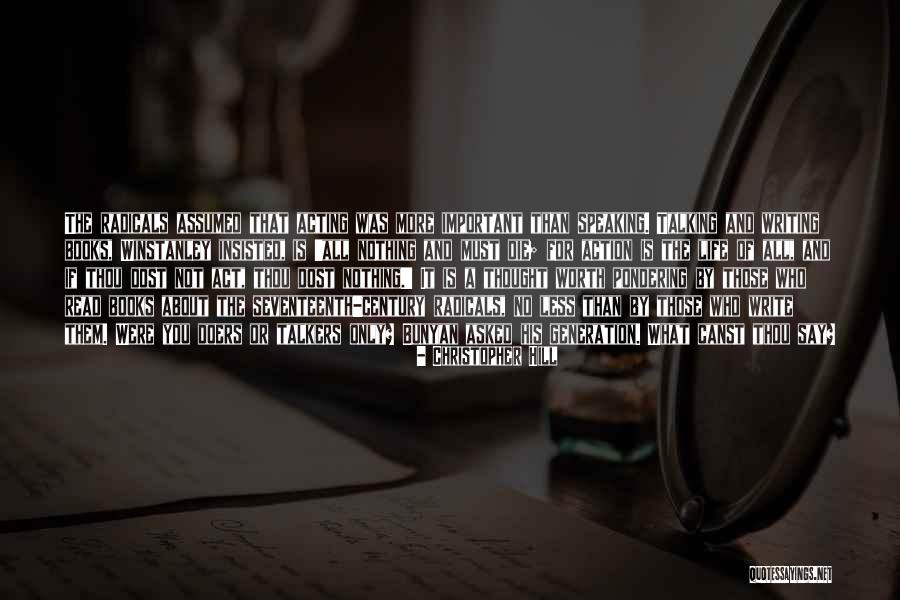 Christopher Hill Quotes 2179991 Christopher Hill Quotes 2179991