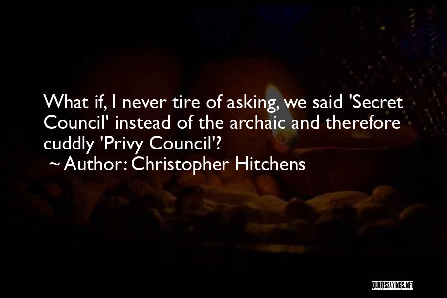 Christopher Hitchens Quotes 2076885
