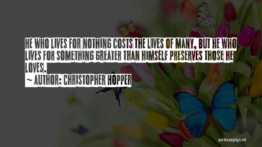Christopher Hopper Quotes 1864484