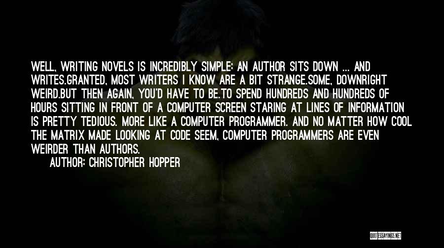 Christopher Hopper Quotes 941498