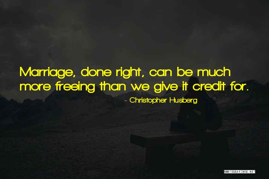 Christopher Husberg Quotes 1577477