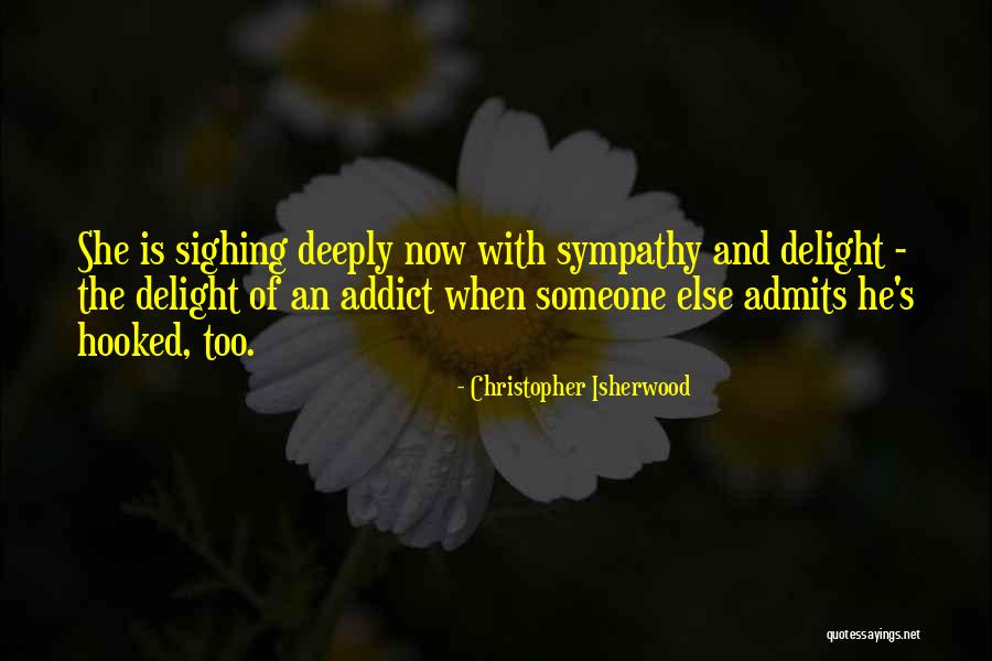 Christopher Isherwood Quotes 1269337 Christopher Isherwood Quotes 1269337