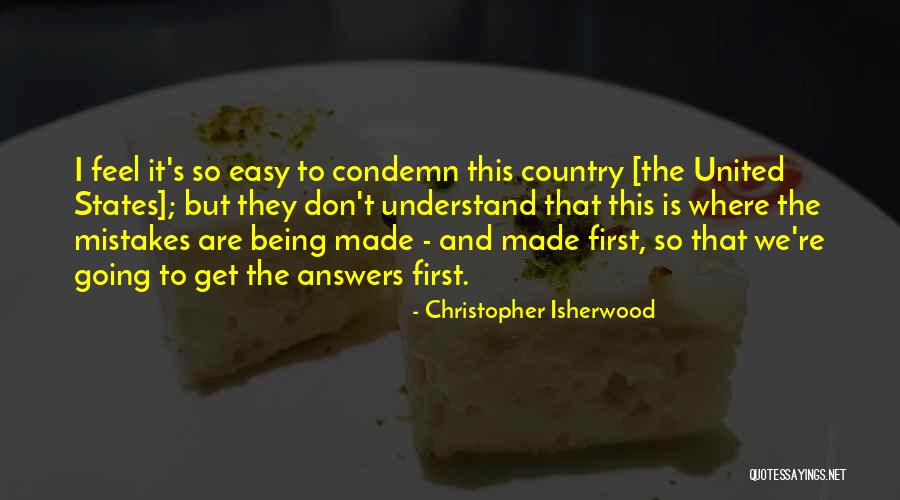 Christopher Isherwood Quotes 1439241