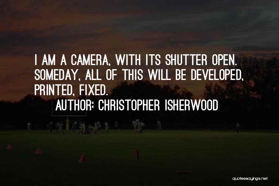 Christopher Isherwood Quotes 646464