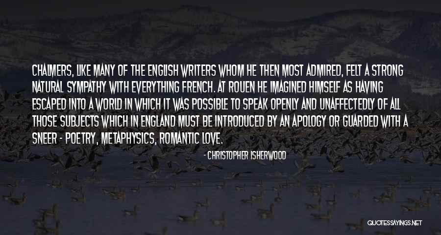 Christopher Isherwood Quotes 817858