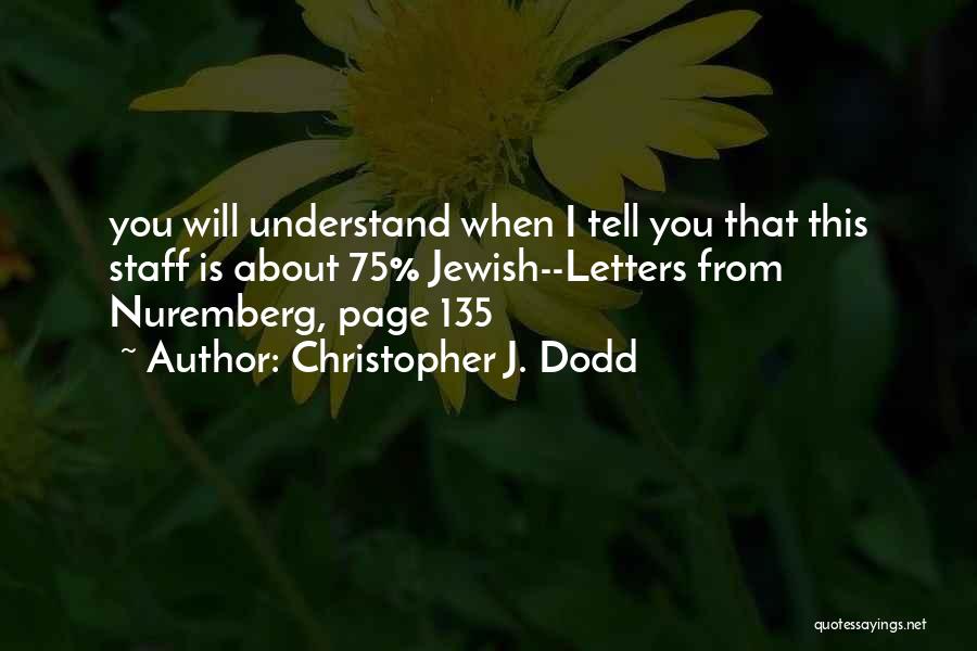 Christopher J. Dodd Quotes 2190295