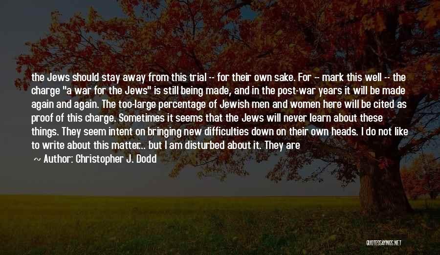Christopher J. Dodd Quotes 844947