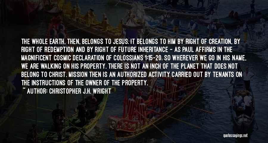 Christopher J.H. Wright Quotes 1779469