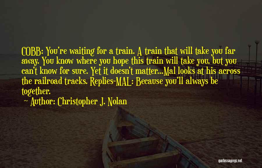 Christopher J. Nolan Quotes 109438