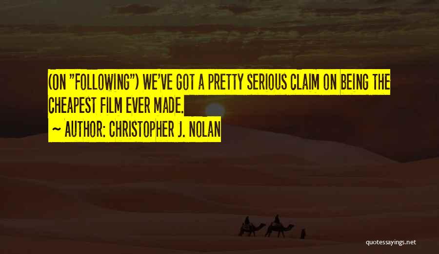 Christopher J. Nolan Quotes 1289632