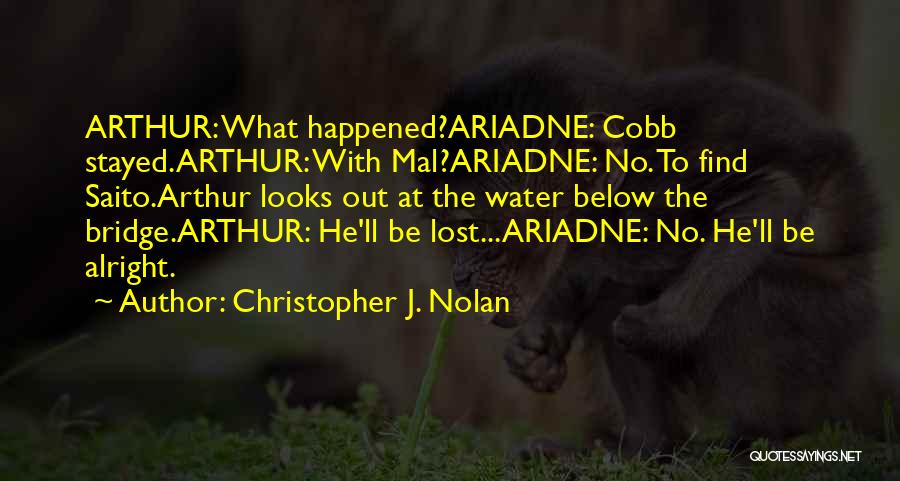 Christopher J. Nolan Quotes 1738166