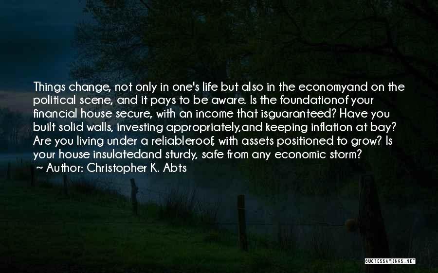 Christopher K. Abts Quotes 372029