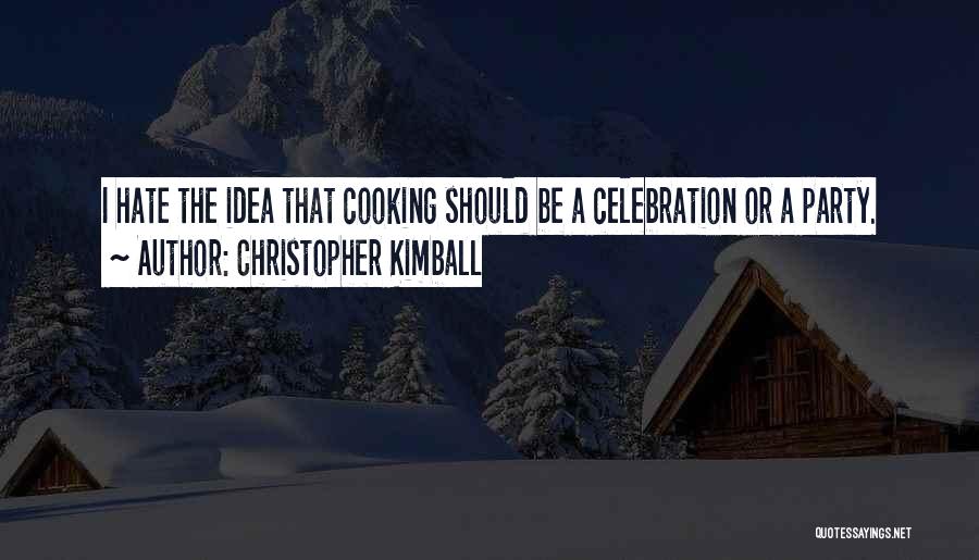 Christopher Kimball Quotes 299128