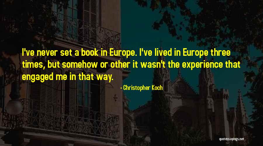 Christopher Koch Quotes 1679345