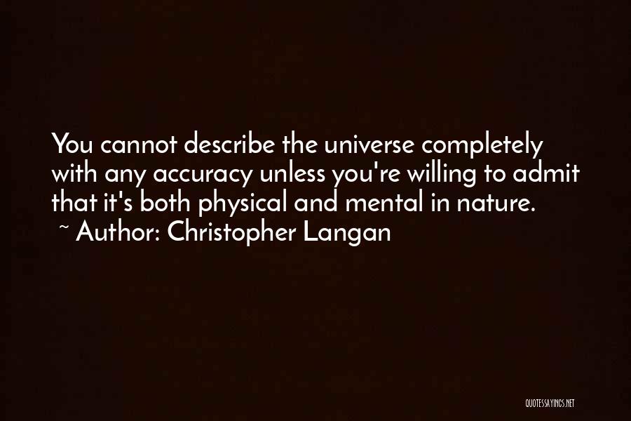 Christopher Langan Quotes 1556025