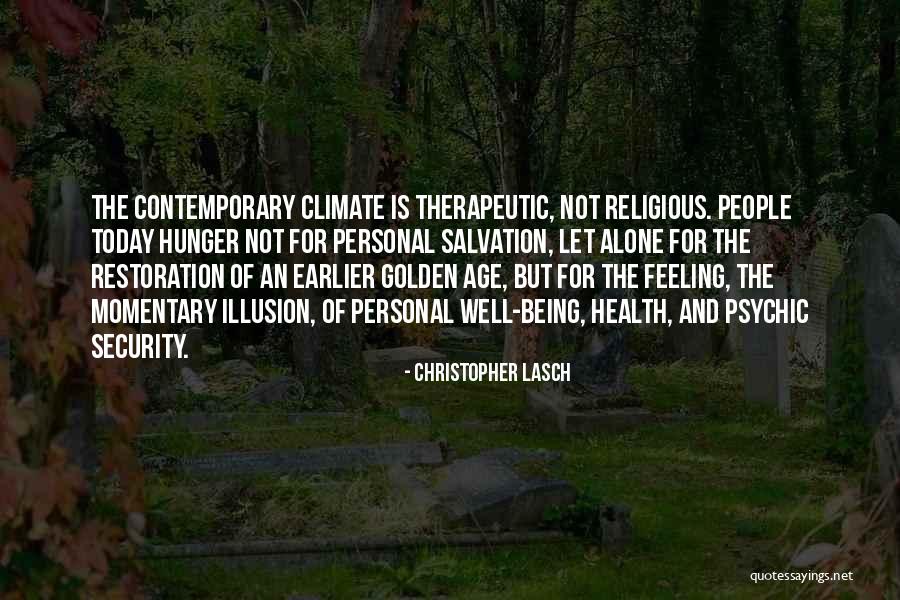 Christopher Lasch Quotes 1077423 Christopher Lasch Quotes 1077423