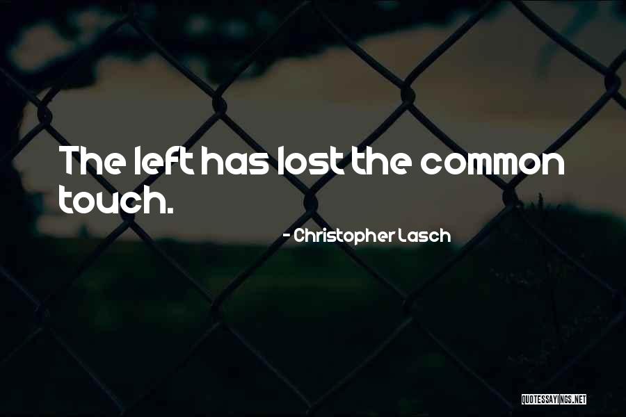 Christopher Lasch Quotes 2156077 Christopher Lasch Quotes 2156077