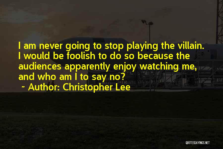 Christopher Lee Quotes 374534