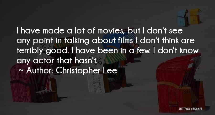 Christopher Lee Quotes 986787