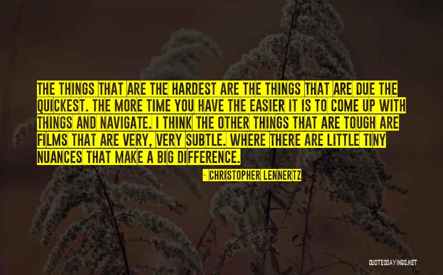 Christopher Lennertz Quotes 803680 Christopher Lennertz Quotes 803680