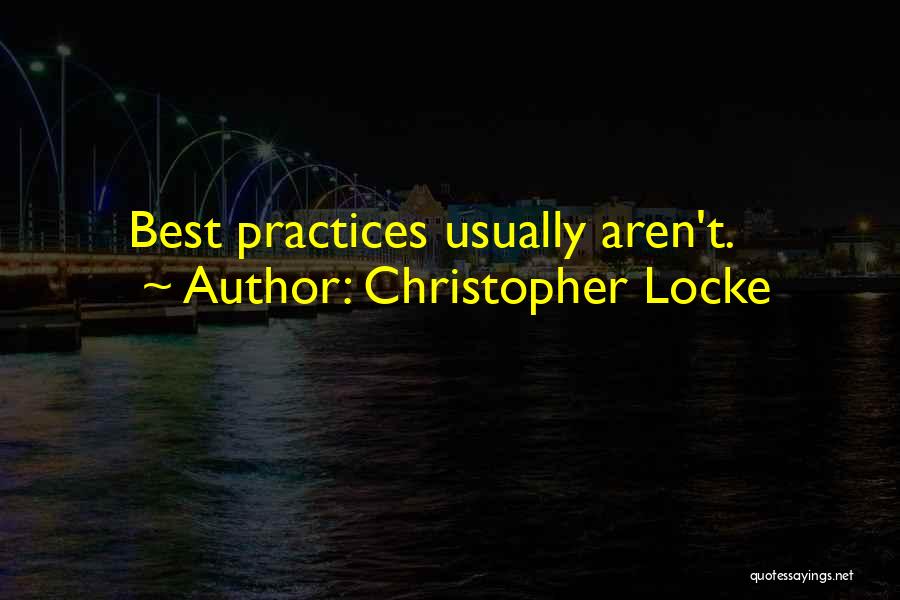 Christopher Locke Quotes 1152991