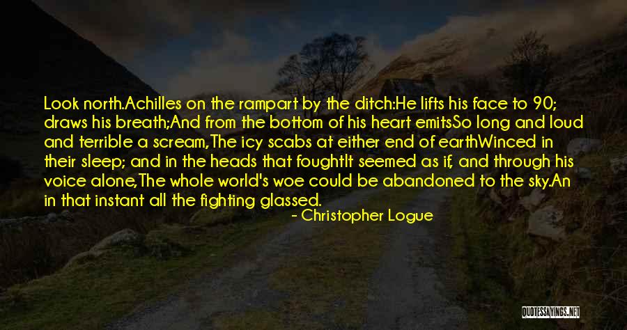 Christopher Logue Quotes 379166 Christopher Logue Quotes 379166