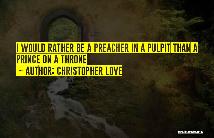 Christopher Love Quotes 1002022