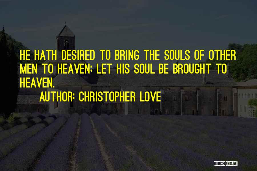Christopher Love Quotes 1514856