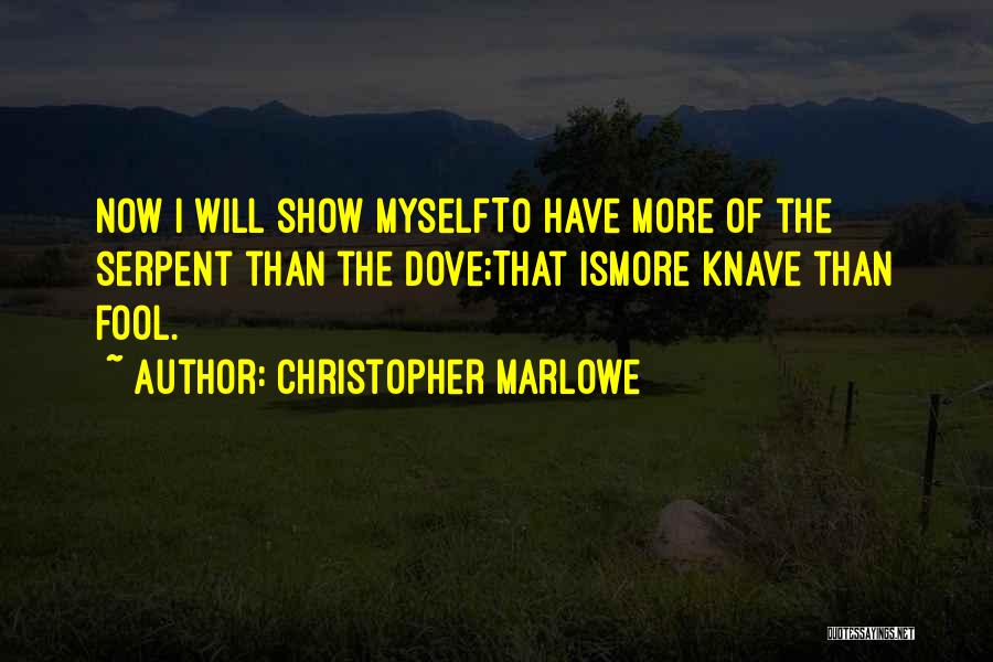 Christopher Marlowe Quotes 1171784