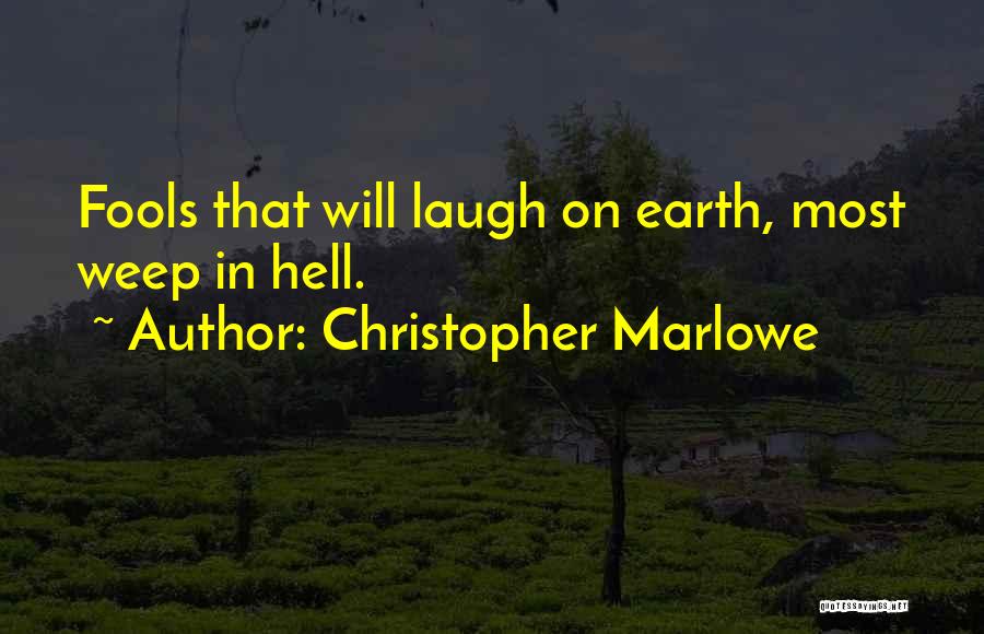 Christopher Marlowe Quotes 1365106
