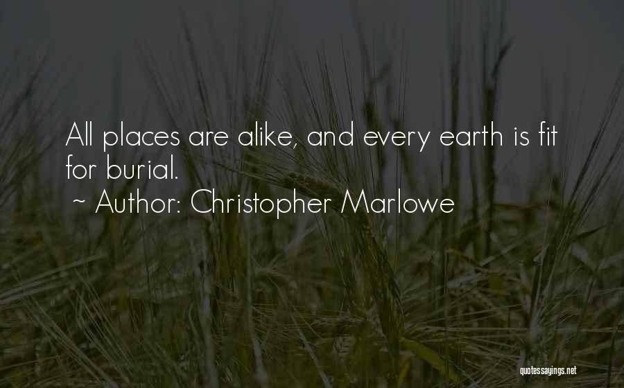 Christopher Marlowe Quotes 1391215