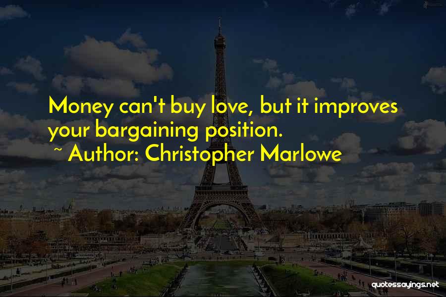 Christopher Marlowe Quotes 1569506