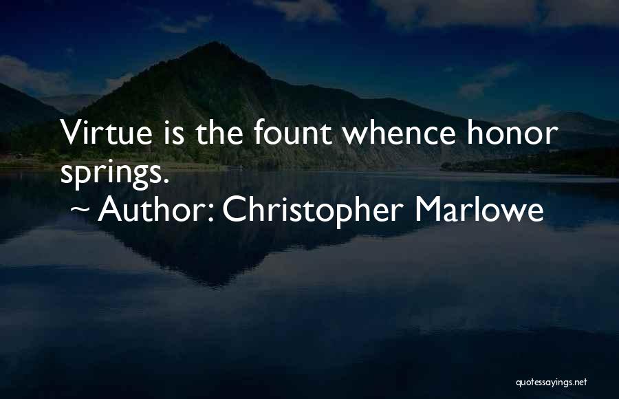 Christopher Marlowe Quotes 1619053