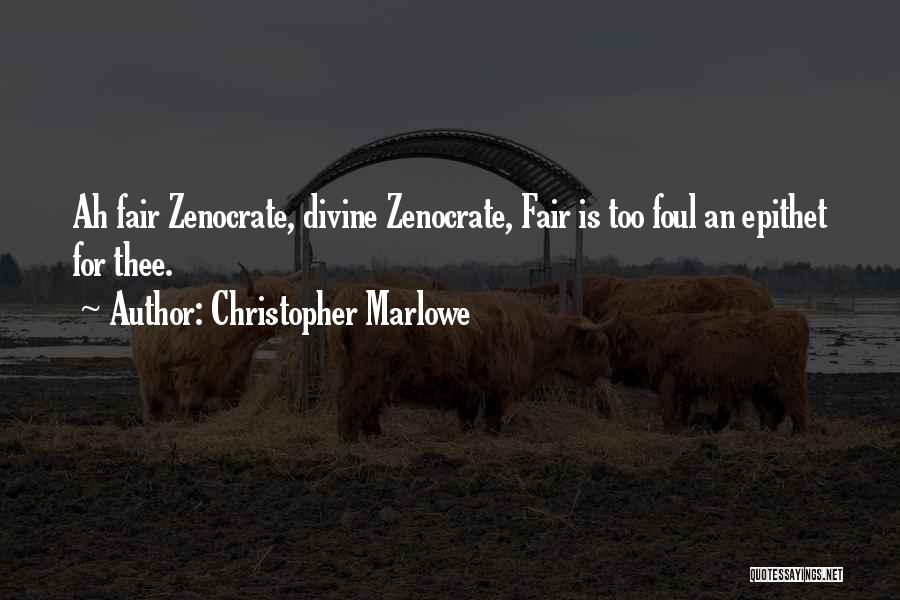 Christopher Marlowe Quotes 572207