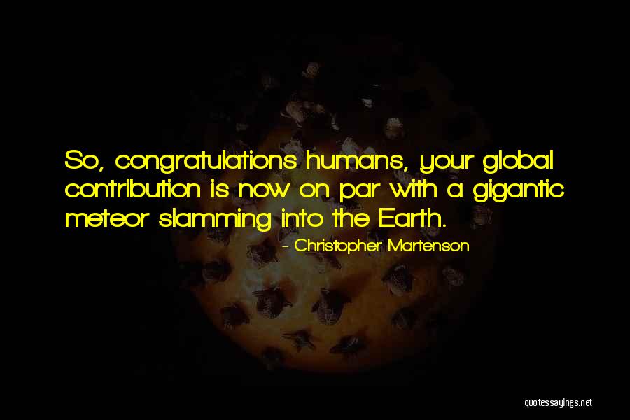 Christopher Martenson Quotes 563927 Christopher Martenson Quotes 563927