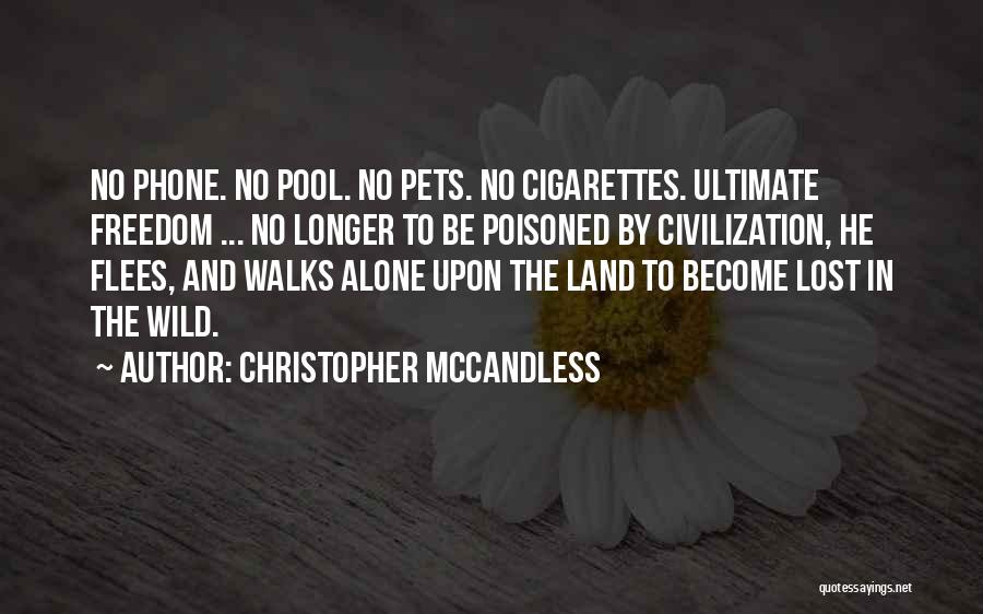 Christopher McCandless Quotes 1277032