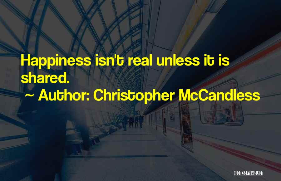 Christopher McCandless Quotes 1691159