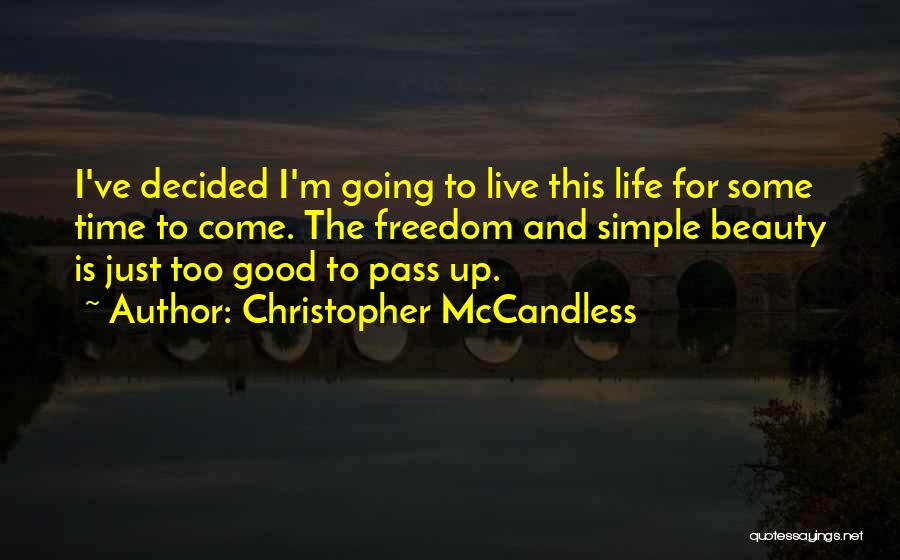 Christopher McCandless Quotes 437417